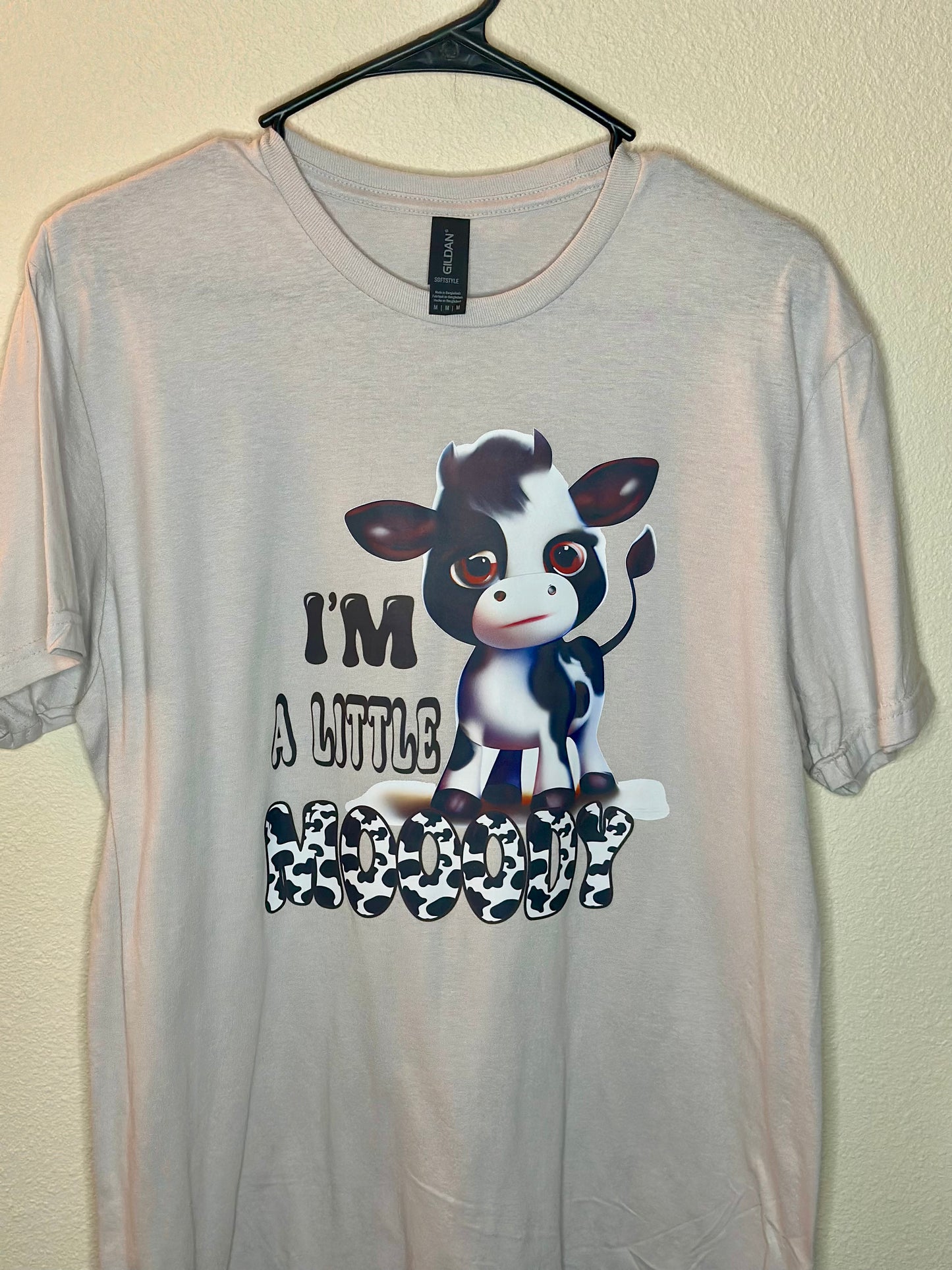 Size Medium - I'm A Little Mooody