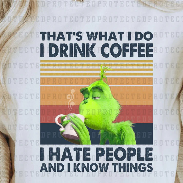 I Drink Coffee & Hate People