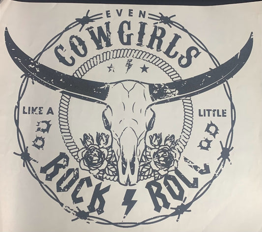 Even Cowgirls Like A Little Rock & Roll