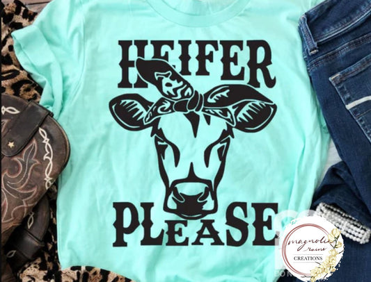 Heifer Please